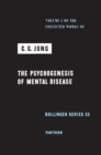 Image for The Collected Works of C.G. Jung : v. 3 : Psychogenesis of Mental Disease