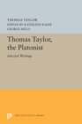 Image for Thomas Taylor, the Platonist : Selected Writings