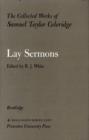 Image for The Collected Works of Samuel Taylor Coleridge : v. 6 : Lay Sermons