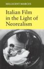 Image for Italian Film in the Light of Neorealism