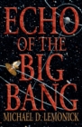Image for Echo of the Big Bang