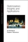 Image for Optimization  : insights and applications