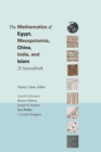 Image for The mathematics of Egypt, Mesopotamia, China, India, and Islam  : a sourcebook