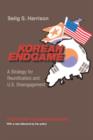 Image for Korean endgame  : a strategy for reunification and U.S. disengagement