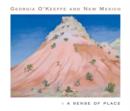 Image for Georgia O&#39;Keeffe and New Mexico  : a sense of place
