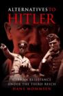 Image for Alternatives to Hitler