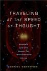 Image for Traveling at the Speed of Thought : Einstein and the Quest for Gravitational Waves