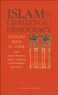 Image for Islam and the Challenge of Democracy