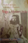 Image for Yoga in modern India  : the body between science and philosophy