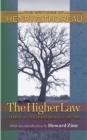 Image for The higher law  : Thoreau on civil disobedience and reform