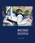 Image for Matisse and the Subject of Modernism