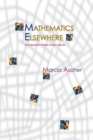 Image for Mathematics elsewhere  : an exploration of ideas across cultures