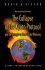 Image for The Collapse of the Kyoto Protocol and the Struggle to Slow Global Warming