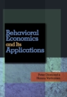 Image for Behavioral Economics and Its Applications
