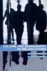 Image for Culture and demography in organizations