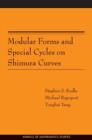 Image for Modular forms and special cycles on Shimura curves