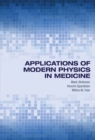 Image for Applications of Modern Physics in Medicine