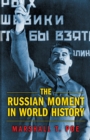 Image for The Russian Moment in World History