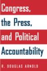 Image for Congress, the press, and political accountability
