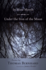 Image for In Hora Mortis / Under the Iron of the Moon