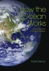 Image for How the ocean works  : an introduction to oceanography