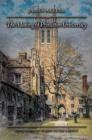 Image for The making of Princeton University  : from Woodrow Wilson to the present