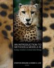 Image for An introduction to methods &amp; models in ecology, evolution, &amp; conservation biology
