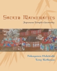 Image for Sacred mathematics  : Japanese temple geometry