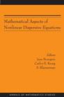 Image for Mathematical Aspects of Nonlinear Dispersive Equations (AM-163)