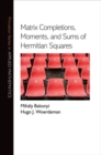 Image for Matrix completions, moments, and sums of Hermitian squares