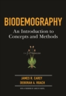 Image for Biodemography  : an introduction to concepts and methods