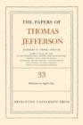 Image for The Papers of Thomas Jefferson, Volume 33
