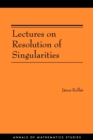 Image for Lectures on resolution of singularities