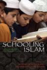 Image for Schooling Islam