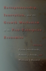 Image for Entrepreneurship, innovation, and the growth mechanism of the free-enterprise economies