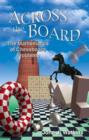 Image for Across the board  : the mathematics of chessboard problems