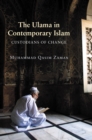 Image for The ulama in contemporary Islam  : custodians of change