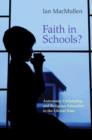 Image for Faith in Schools?