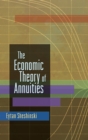 Image for The Economic Theory of Annuities
