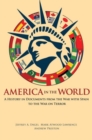 Image for America in the World : A History in Documents from the War with Spain to the War on Terror