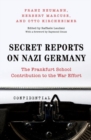 Image for Secret reports on Nazi Germany  : the Frankfurt School contribution to the war effort