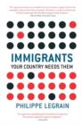 Image for Immigrants  : your country needs them