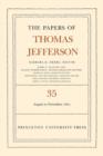 Image for The papers of Thomas JeffersonVol. 35: 1 August to 30 November 1801