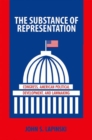 Image for The Substance of Representation : Congress, American Political Development, and Lawmaking
