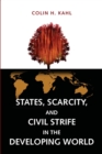 Image for States, scarcity, and civil strife in the developing world