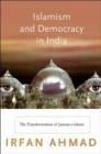 Image for Islamism and Democracy in India