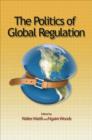 Image for The politics of global regulation