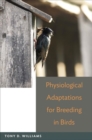 Image for Physiological adaptations for breeding in birds