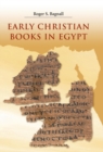 Image for Early Christian books in Egypt