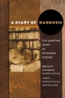Image for A Diary of Darkness : The Wartime Diary of Kiyosawa Kiyoshi